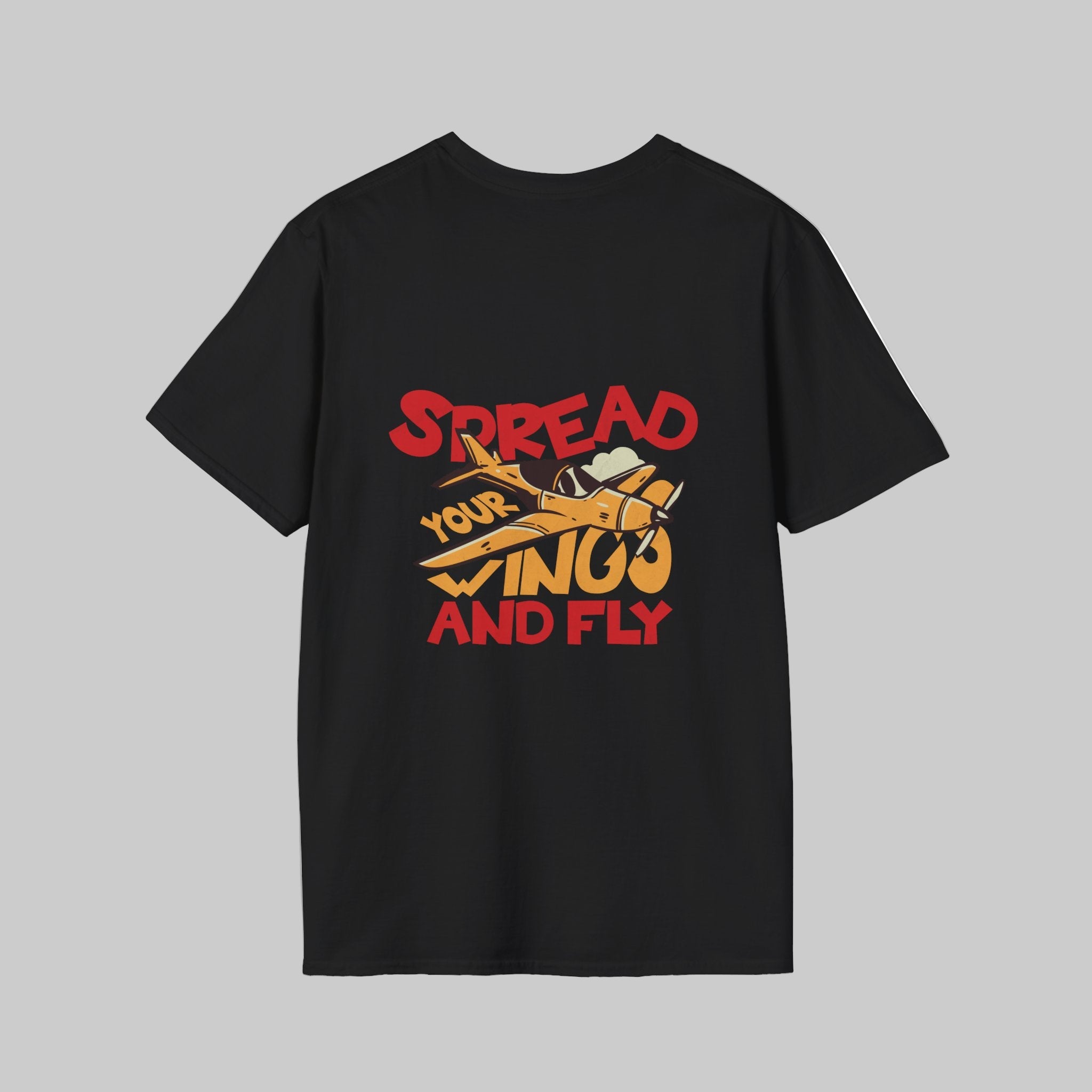 Spread Your Wings and Fly T-Shirt